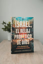 Israel, el reloj profético de Dios