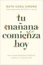 Libro Tu manana comienza hoy SC, Tyndale