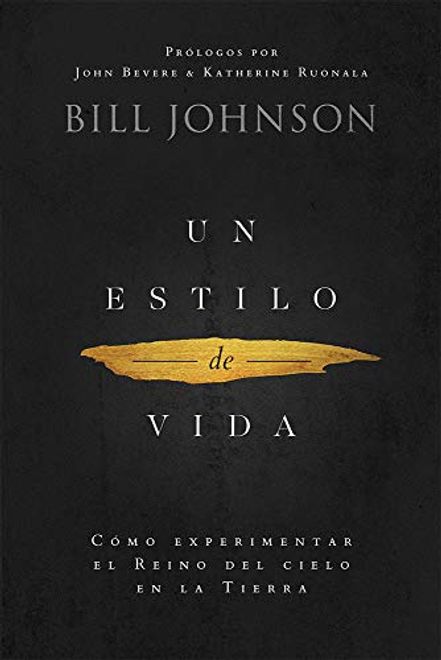 Libro Un Estilo De Vida - Bill Johnson