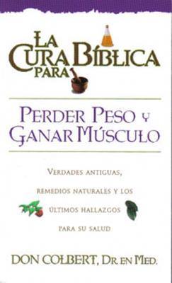 La cura biblica para perder peso y ganar musculo  Libro de bolsillo - Coffee & Jesus
