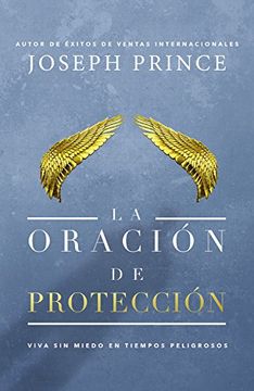La Oracion De Proteccion