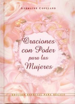 Libro Oraciones Con Poder Para Mujeres -  Germaine Copeland