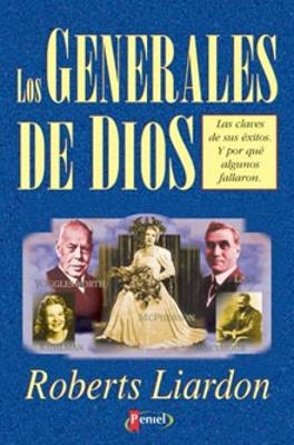 Libro Los Generales De Dios - Roberts Liardon