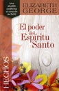 Libro Hechos: El Poder Del Espíritu Santo - Elizabeth George