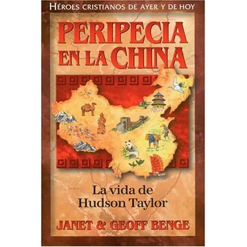 Peripecia En La China-Janet Y Geoff Benge