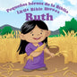 Libro Pequeños Héroes De La Biblia: Ruth