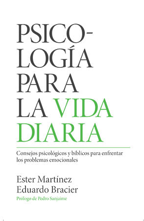 Libro Psicologia para la vida diaria - Ester Martines & Eduardo Bracier