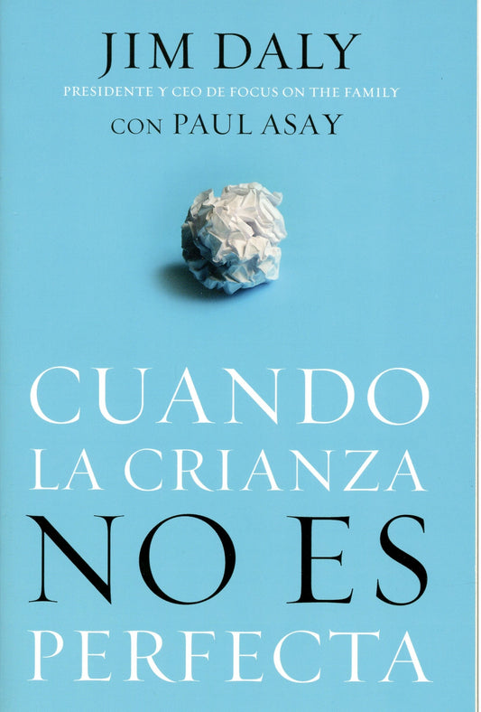 Libro Cuando La Crianza No Es Perfecta - Jim Daly