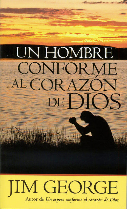 Libro Un hombre conforme al corazón de Dios - Jim George