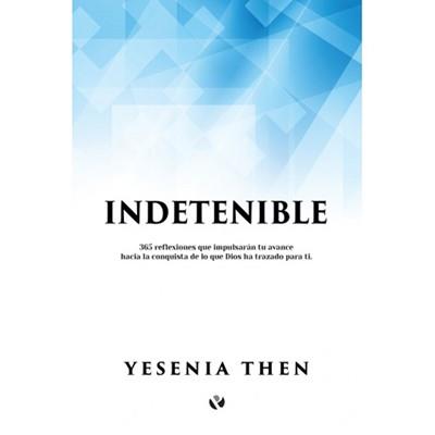 Indetenible - Yesenia Then - RENACER - Tr