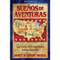 Libro Sueños De Aventura,Janet Benge & Geoff Benge