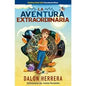La Aventura Extraordinaria -Dalon Herrera