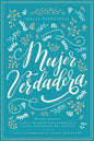 Biblia Devocional Mujer Verdadera, Tapa Dura, Nbla