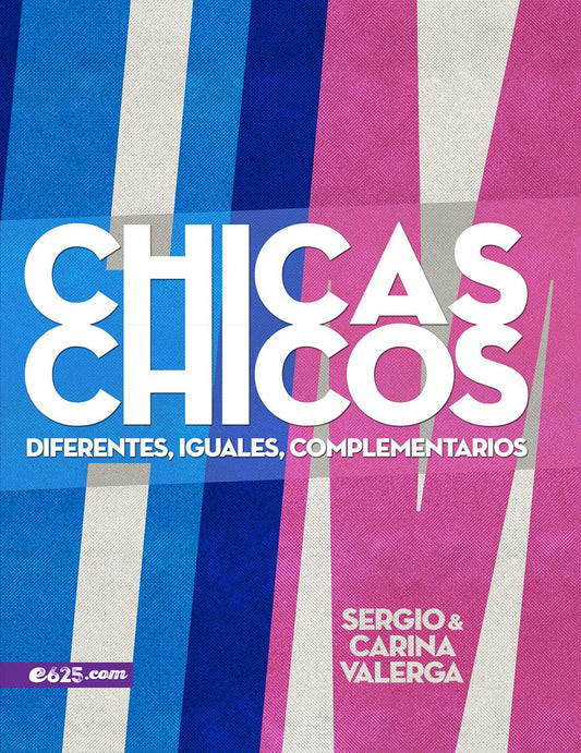 Libro Chicas Y Chicos, Sergio Y Carina Valerga