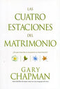 Libro Las Cuatro Estaciones Del Matrimonio - Gary Chapman