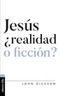 Libro Jesús ¿Realidad O Ficción? -  John Dickson