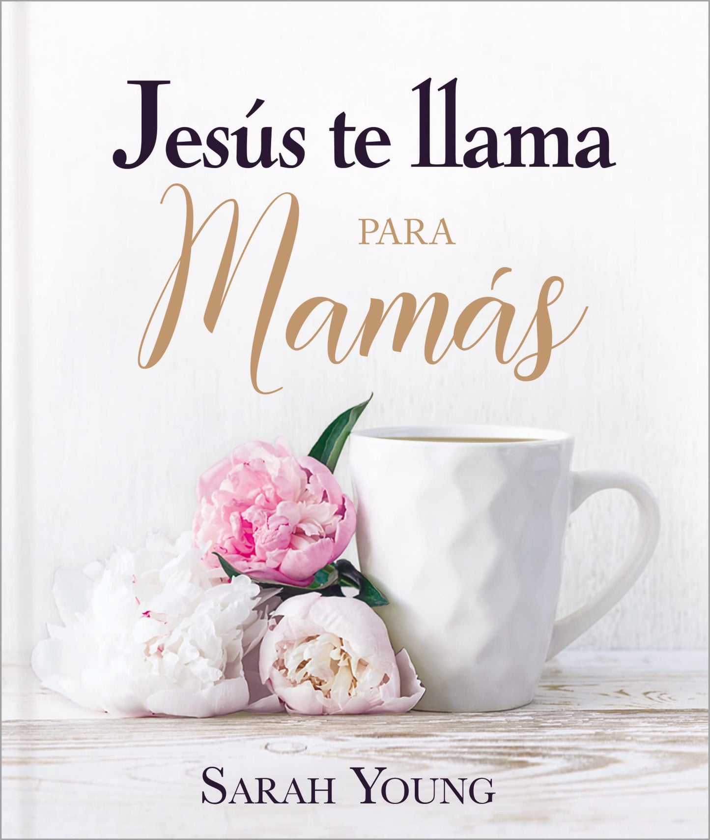 Libro Jesús Te Llama Para Mamás Tapa Dura- Sarah Young