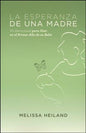 Libro Devocional La Esperanza De Una Madre - Melissa Heiland