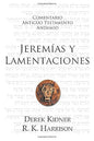 Comentario Antiguo Testamento Jeremías Y Lamentaciones