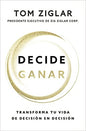 Libro Decide Ganar, Tom Ziglar