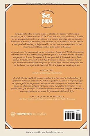 Libro Ser papá: el padre como imagen de gracia - Scott L. Keith
