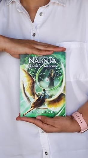 Libro Las Crónicas de Narnia, El Sobrino del Mago - C. S. Lewis