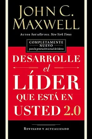 Libro Desarrolle El Líder Que Esta En Usted 2.0 - John C. Maxwell