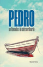 Pedro Un Llamado A Lo Extraordinario