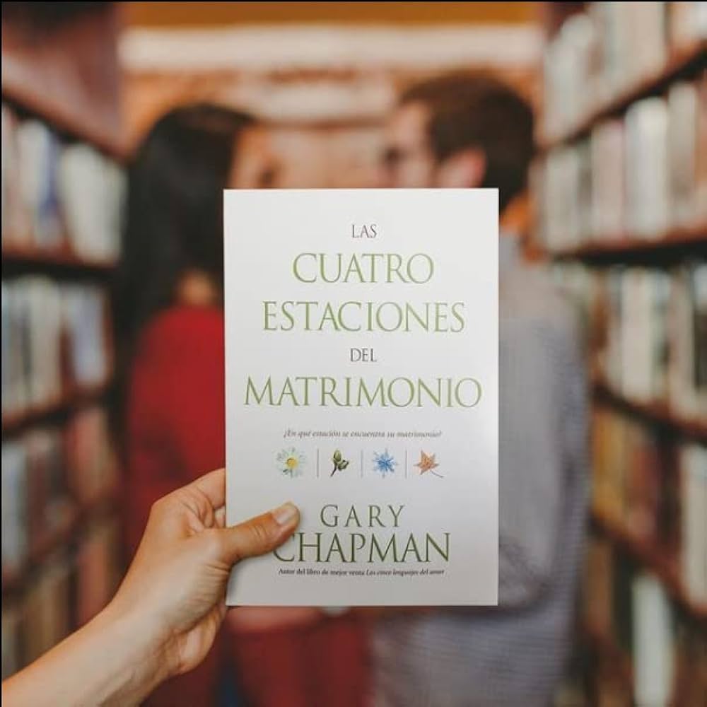 Libro Las Cuatro Estaciones Del Matrimonio - Gary Chapman