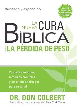 Libro La Nueva Cura Biblica Para La Perdida De Peso