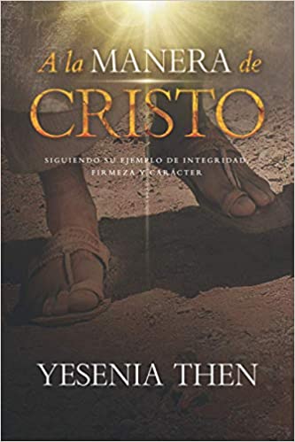 Libro A La Manera De Cristo, Yesenia Then
