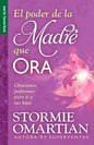 Libro El Poder De La Madre Que Ora, Bolsillo, Stormie Omartian
