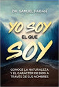 Libro Yo Oy El Que Soy - Samuel Pagán