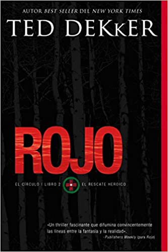 Libro Rojo, Ted Dekker