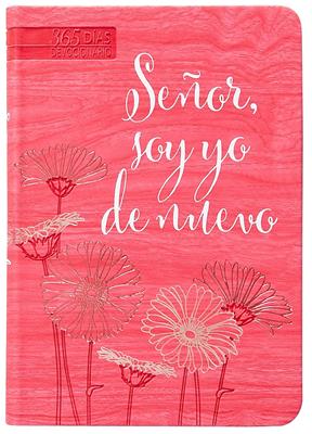 Señor, Soy Yo De Nuevo