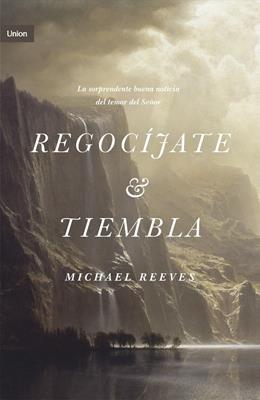 Libro Regocijate Y Tiembla