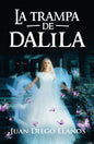 La Trampa De Dalila