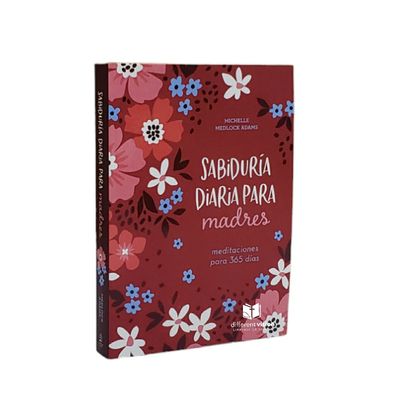 Libro Sabiduria Diaria Para Madres - Michelle Medlock Adams