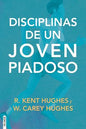Disciplinas De Un Joven Piadoso