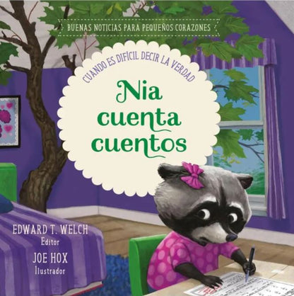 Libro Nia cuenta cuentos, Cuando es Difícil decir la Verdad, Buenas Noticias Para Pequeños Corazones