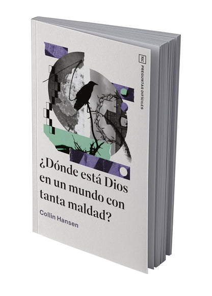 Libro, ¿Donde Esta Dios En Un Mundo Con Tanta Maldad?,  Collin Hansen