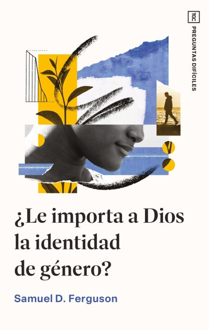 Libro, Le Importa a Dios la Identidad de Genero - Samuel D. Ferguson