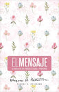 Biblia El Mensaje, Tapa Dura, Rosa Floral