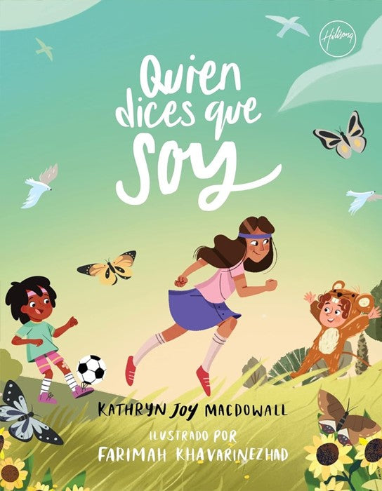 Libro Quien Dices Que Soy - Khatryn Joy Macdowall