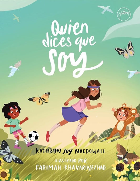 Libro Quien Dices Que Soy - Khatryn Joy Macdowall