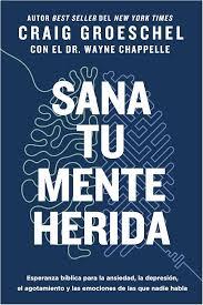 Libro Sana tu mente herida - Craig Groeschel