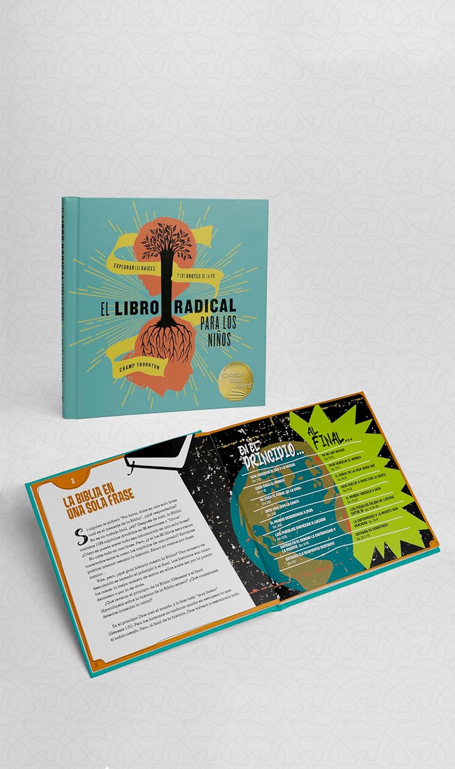 El Libro Radical Para Los Niños Explorar las raíces y los brotes de la fe