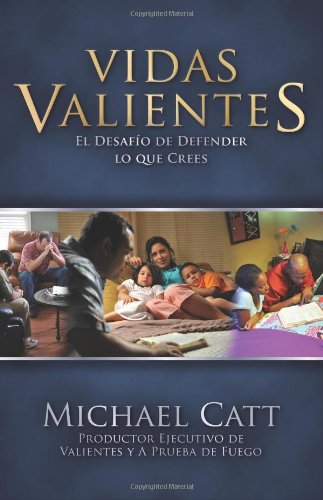 Vidas valientes - Michael Catt - Coffee & Jesus