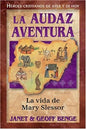 Libro La Audaz Aventura: La Vida Mary Slessor,Janet Benge & Geoff Benge