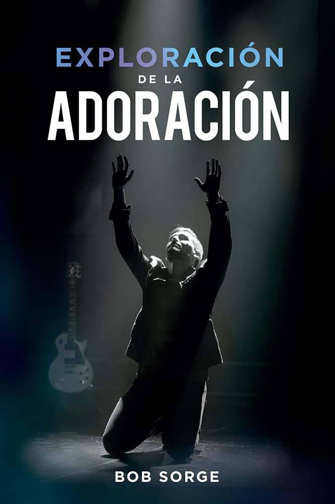 Libro Exploración De La Adoración
